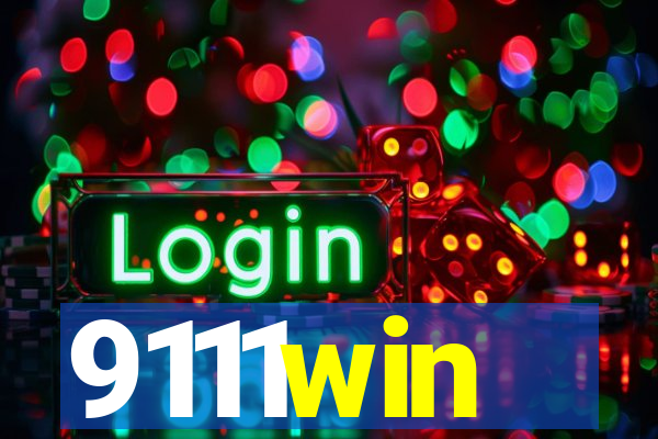 9111win