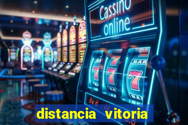 distancia vitoria porto seguro