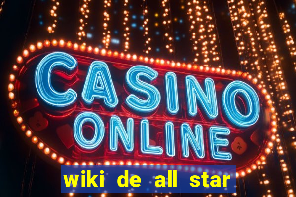 wiki de all star tower defense