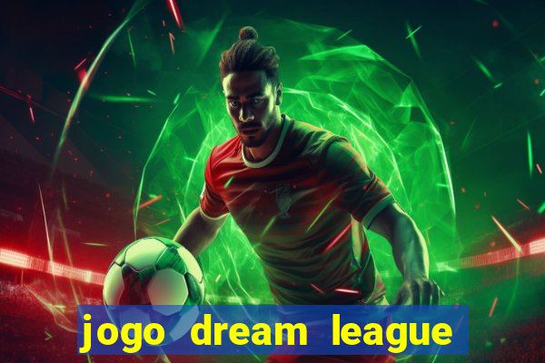 jogo dream league soccer 2016