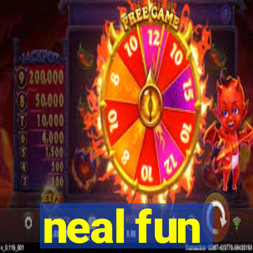 neal fun