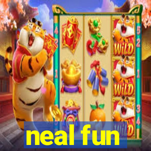 neal fun