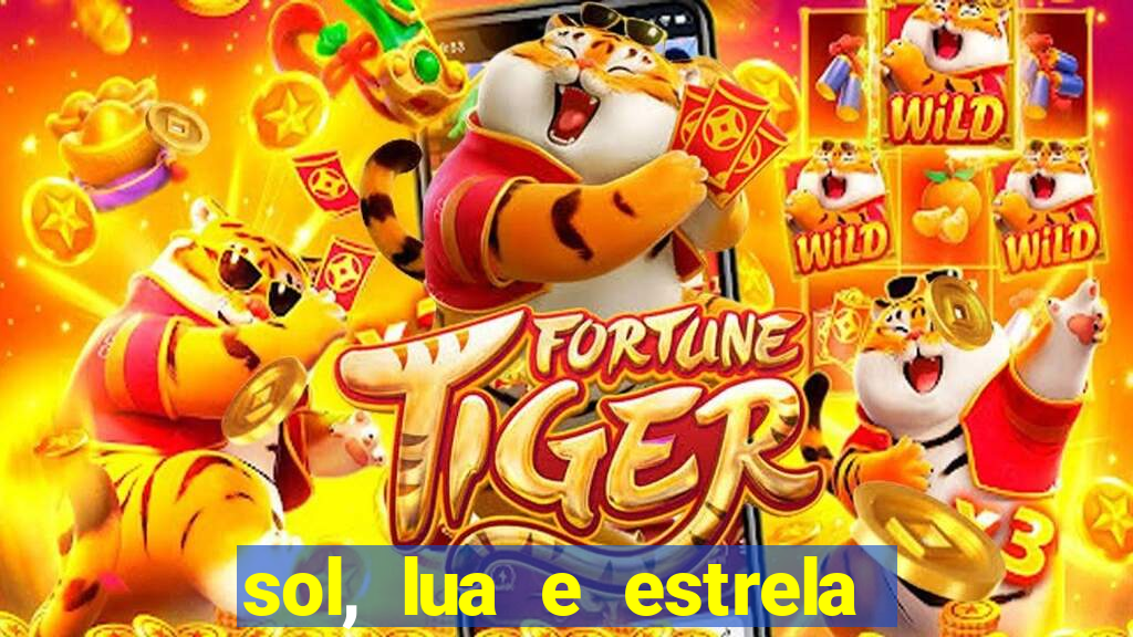sol, lua e estrela significado amizade