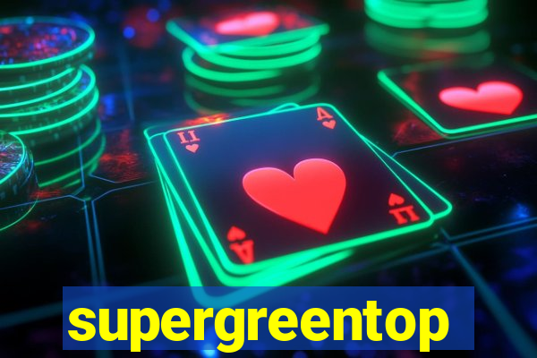 supergreentop