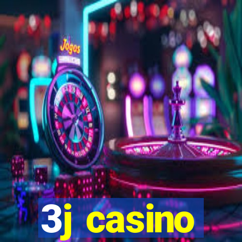 3j casino