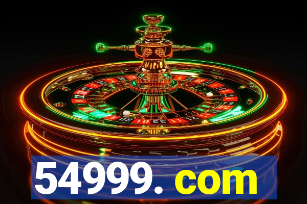 54999. com