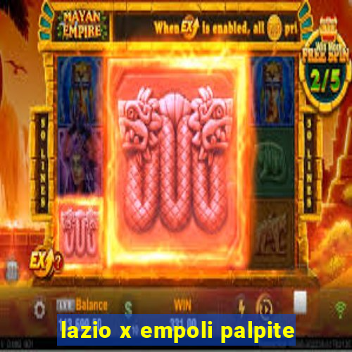 lazio x empoli palpite