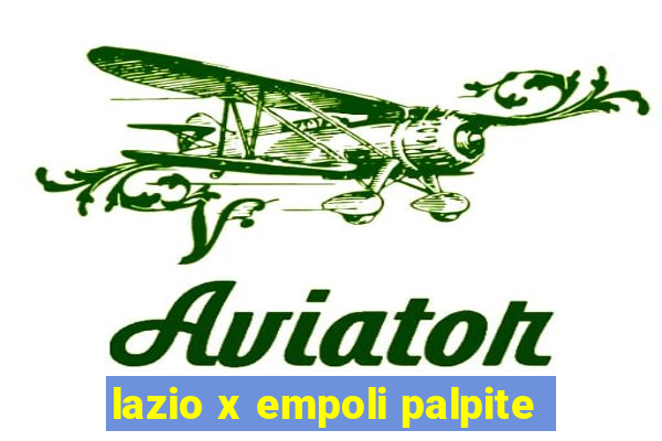 lazio x empoli palpite