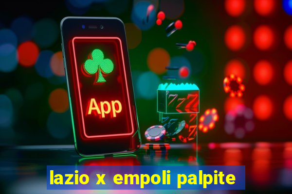 lazio x empoli palpite