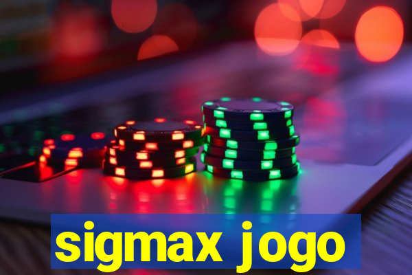 sigmax jogo