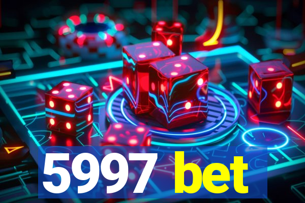 5997 bet