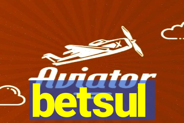 betsul