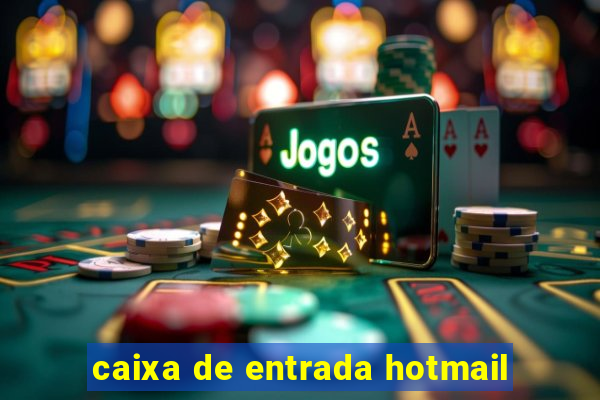 caixa de entrada hotmail