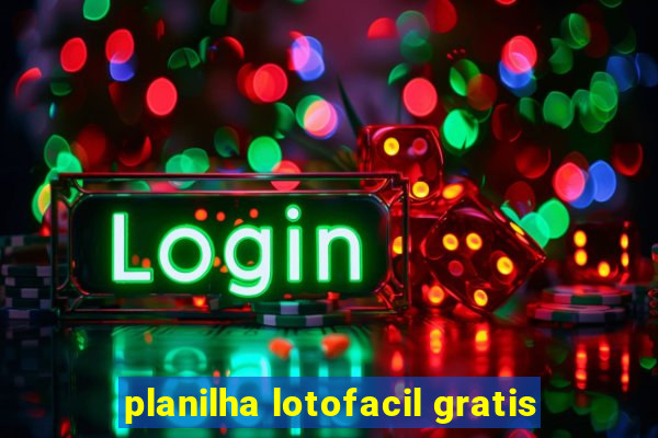 planilha lotofacil gratis