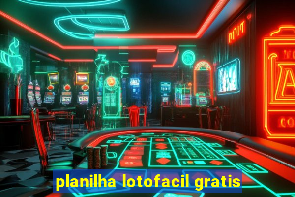 planilha lotofacil gratis