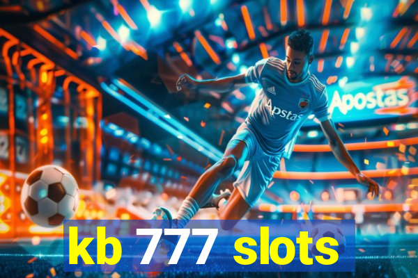 kb 777 slots