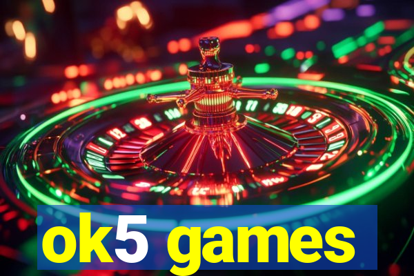 ok5 games