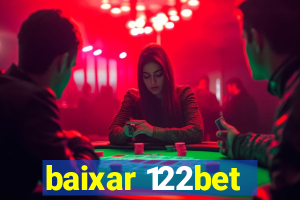 baixar 122bet