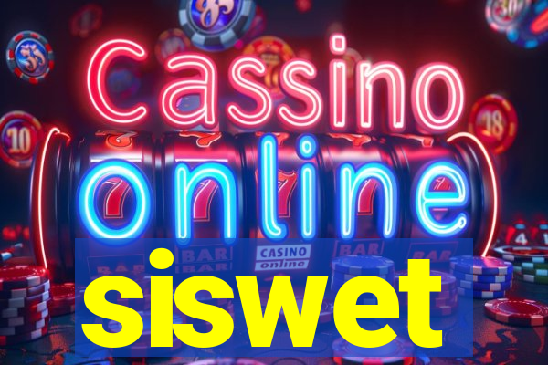 siswet