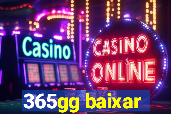 365gg baixar