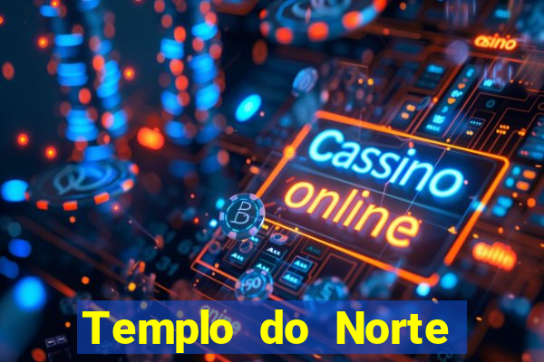 Templo do Norte templo do ar do norte templo no