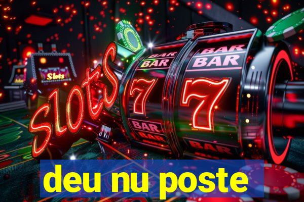 deu nu poste