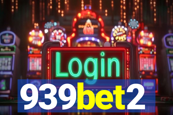 939bet2
