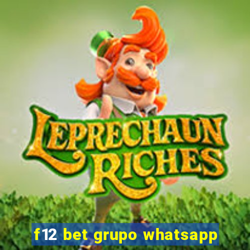 f12 bet grupo whatsapp