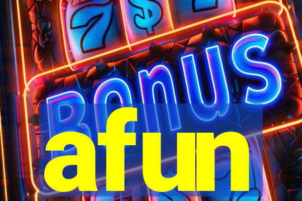 afun