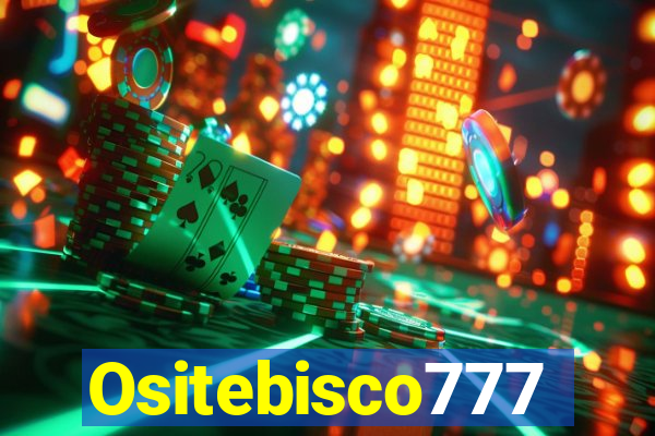 Ositebisco777