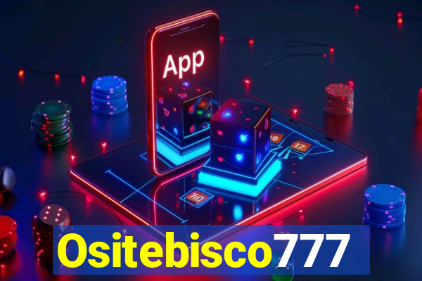 Ositebisco777