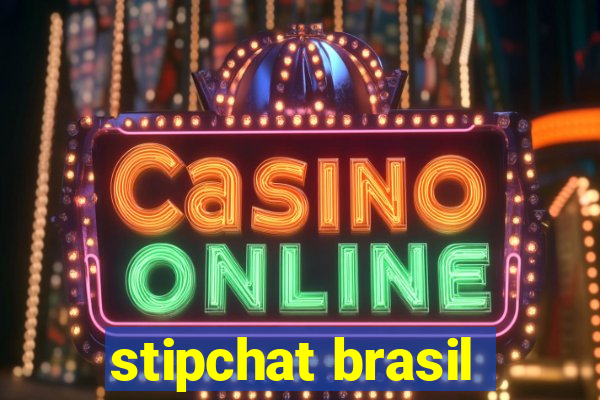 stipchat brasil