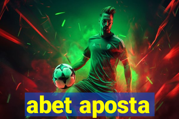abet aposta