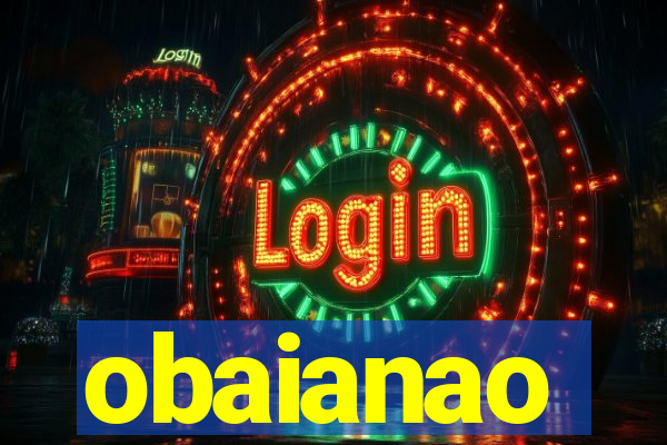 obaianao