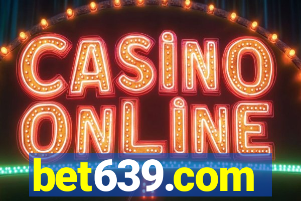 bet639.com