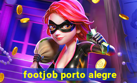 footjob porto alegre