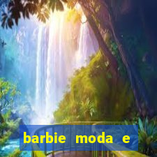 barbie moda e magia boneca