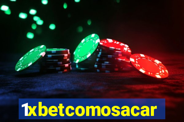 1xbetcomosacar