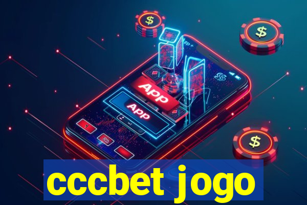 cccbet jogo