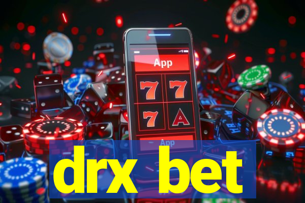 drx bet