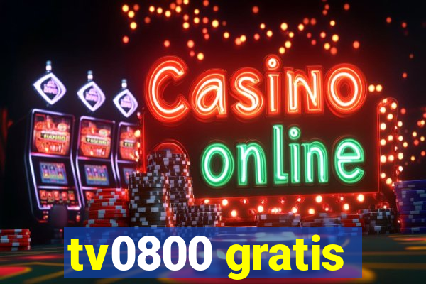 tv0800 gratis