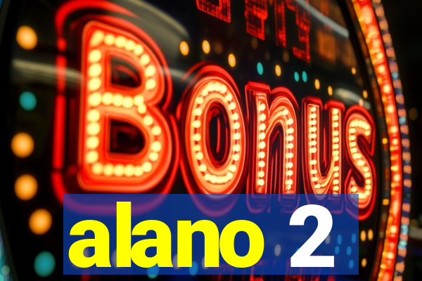 alano 2