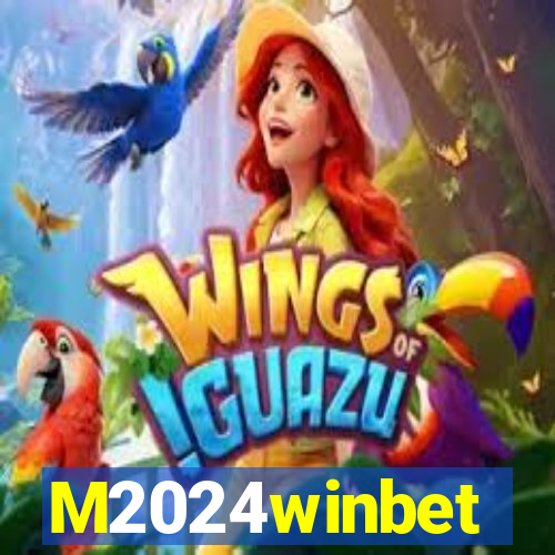 M2024winbet