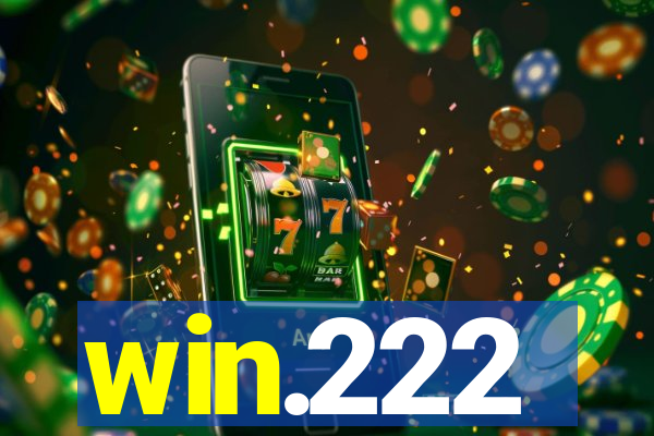 win.222
