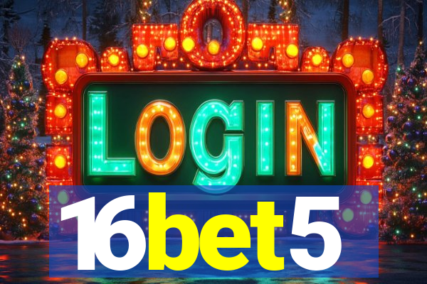 16bet5