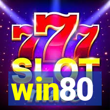 win80