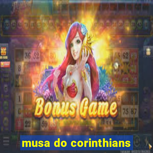 musa do corinthians