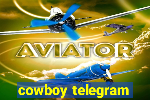 cowboy telegram