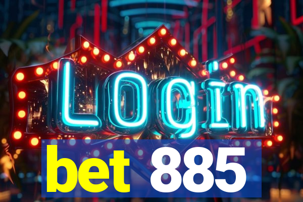 bet 885