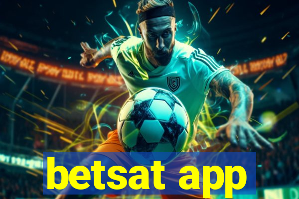 betsat app